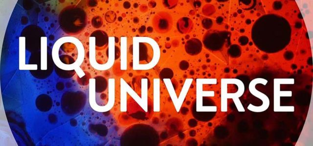 Liquid Universe